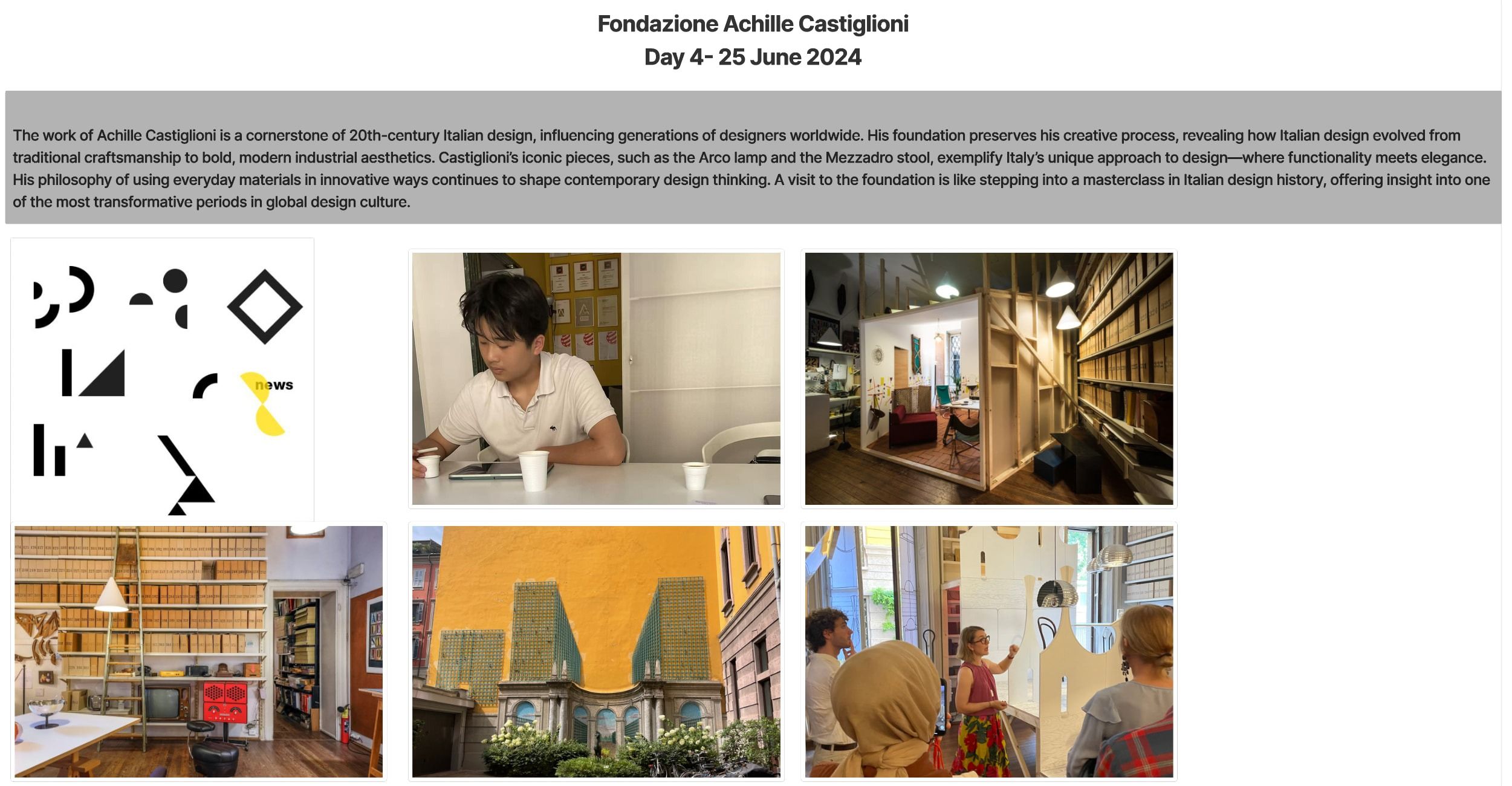 Research slide introducing Fondazione Achille Castiglioni (Day 4, 25 June 2024): notes above photos of the studio, its shelves of objects and a group visit.